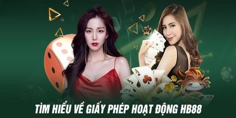 Sơ lược về giấy phép hoạt động HB88